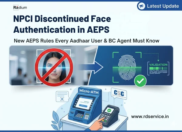 npci-discontinued-face-authentication-in-aeps.webp
